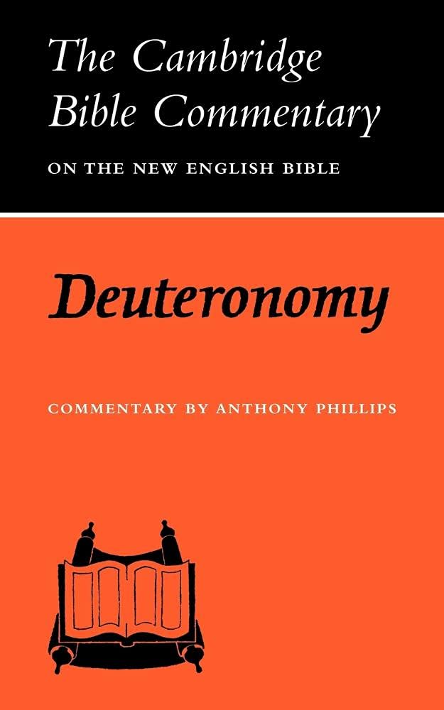 CBC: Deuteronomy (Cambridge Bible Commentaries on the Old Testament)