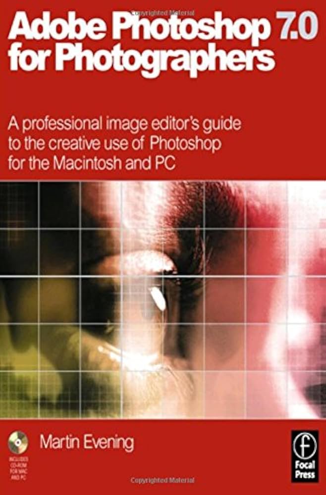 Adobe Photoshop 7.0 for Photographers, First Edition: Evening