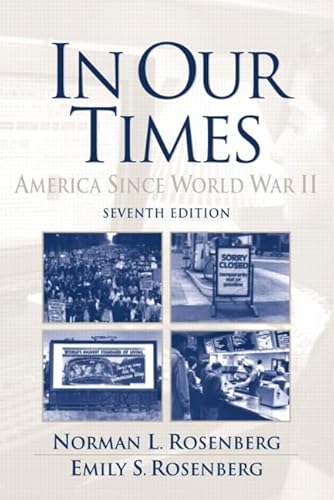 In Our Times: America Since World War II
