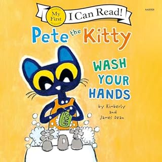 Pete the Kitty: Wash Your Hands cover art