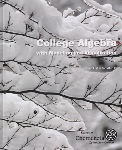 College Algrbra with Modeling and Visualization... 0558382088 Book Cover