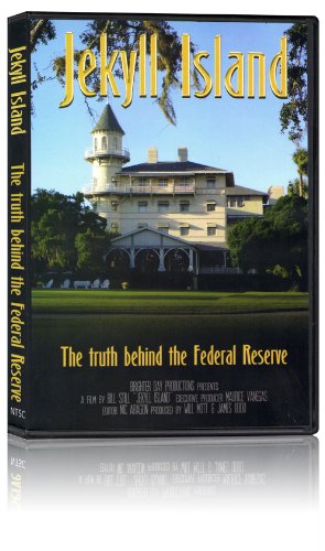 Jekyll Island: The Truth Behind the Federal Reserve
