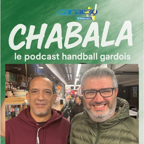 『Chabala, le podcast handball Gardois.』のカバーアート