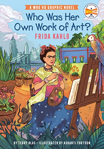 Who Was Her Own Work of Art?: Frida Kahlo: A Who HQ Graphic Novel (Who HQ Graphic Novels)