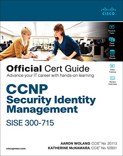 engine 300 - CCNP Security Identity Management SISE 300-715 Official Cert Guide