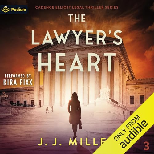 The Lawyer's Heart by J.J. Miller episode artwork