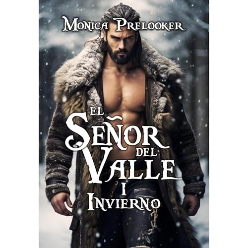 Señor del Valle I Invierno Audiolibro Por Mónica Prelooker arte de portada