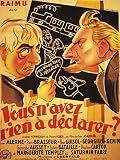 Vous n'avez rien à déclarer