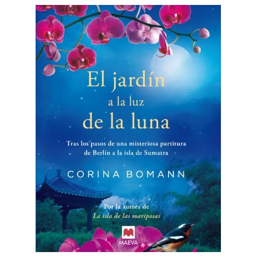 El jardín a la luz de la luna: Por la autora de La isla de las mariposas (Grandes Novelas)