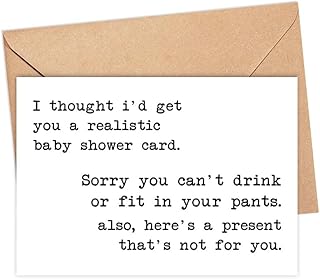 Realistic Baby Shower Card - Expecting Mom Gift - Snarky Humor Card - Pregnancy Card - Funny Baby Shower Card - New Baby Card - Humorous Baby Card - Sarcastic Card - Greeting Card