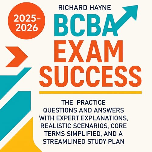 BCBA Exam Success by Richard Hayne episode artwork