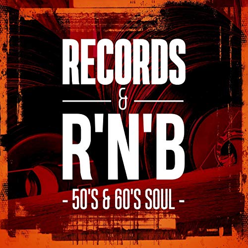 Play Records & R'N'B: 50's & 60's Soul by VARIOUS ARTISTS on Amazon Music