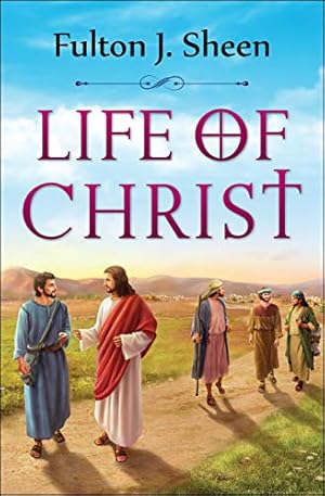 Book cover Life of Christ (DF Christian Bestsellers Book 4)