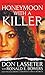 Honeymoon With A Killer
