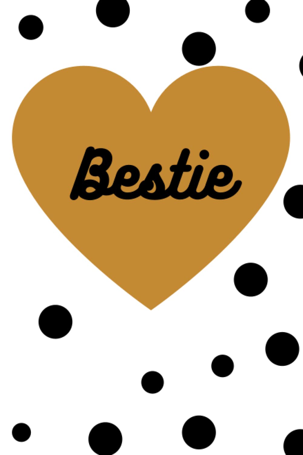 Bestie: Notebook Ruled Journal