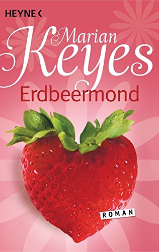 Erdbeermond: Roman (Die Walsh-Familie, Band 4) Erdbeermond: Roman (Die Walsh-Familie, Band 4)