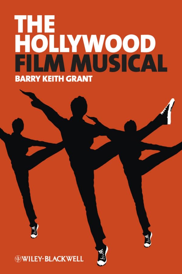 The Hollywood Film Musical : analysez enfin les secrets du cinéma