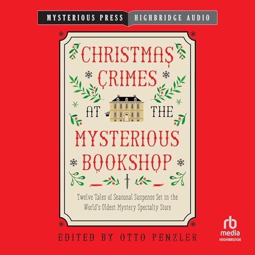 Otto Penzler - editor's Christmas Crimes at the Mysterious Bookshop episode artwork