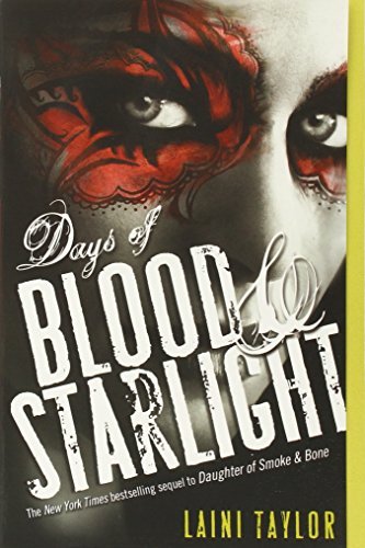 Days of Blood & Starlight 0316224103 Book Cover