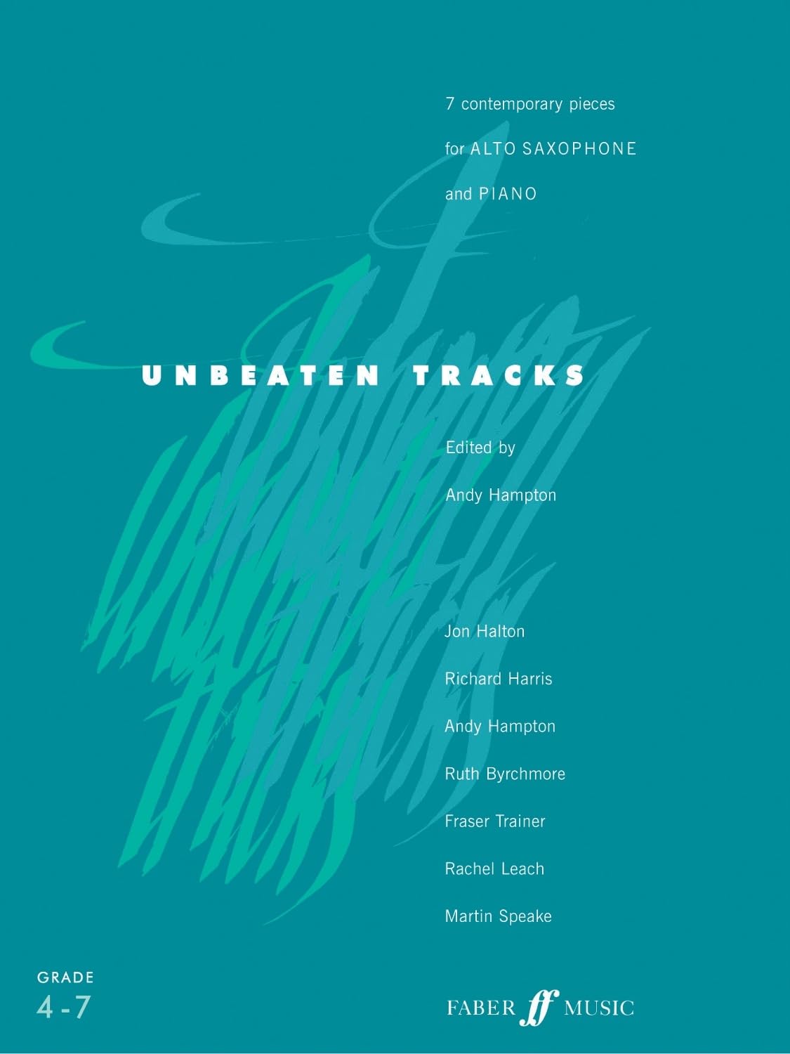 Unbeaten Tracks for Alto Saxophone : Renouvelez votre duo saxophone alto et piano