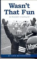 Wasn't That Fun. 097463400X Book Cover