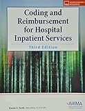 Coding and Reimbursement for Hospital Inpatient Services