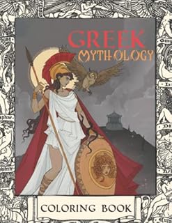 Greek Mythology Coloring Book: 30 Unique Designs Featuring Gods and Goddesses Colouring Pages With Greek, Norse, Celtic, Wicca Pagan, Egyptian, ... ... for Adults To Stress Relief & Relaxation