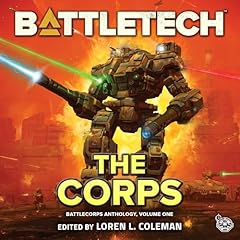 BattleTech: the Corps Audiolibro Por Catalyst Game Labs arte de portada