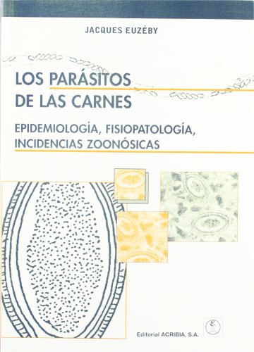 Los parásitos de las carnes Los parásitos de las carnes