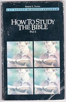 Paperback How to Study the Bible (Part I/Lay Action Ministry Program Series) Book