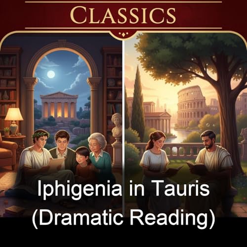 Iphigenia in Tauris (Dramatic Reading) cover art