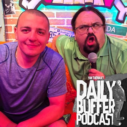 『La mort de meme malcommode avec Faf et Will!! - Le Daily Buffer』のカバーアート