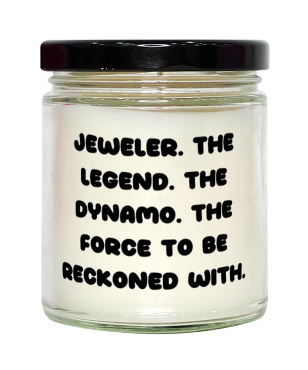 Brilliant Jeweler Scent Candle, Jeweler. The Legend. The Dynamo. The, Present for Friends, Unique Idea Gifts from Team Leader