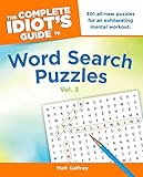 The Complete Idiot's Guide to Word Search Puzzles, Vol. 3
