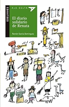 Paperback El diario solidario de Renata (Ala delta: serie verde/ Hang Gliding: Green Series) (Spanish Edition) [Spanish] Book