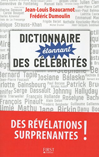 Télécharger Dictionnaire étonnant des célébrités Francais PDF