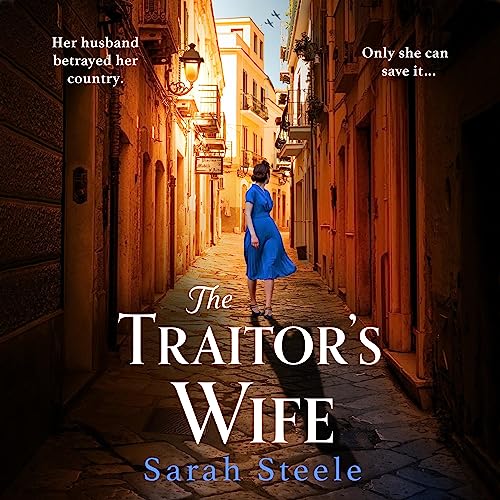 The Traitor's Wife : Sarah Steele episode artwork