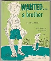 Wanted ... a brother, B0006AVYE0 Book Cover