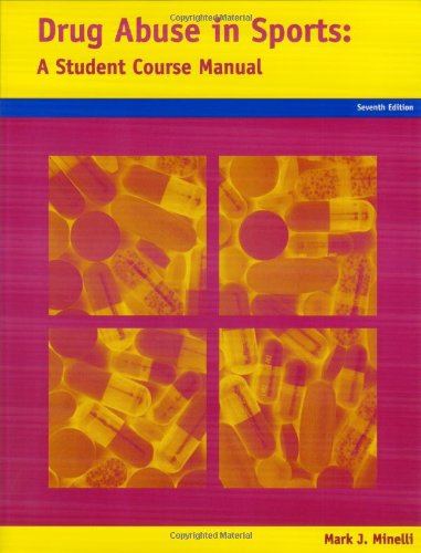 Drug Abuse and Sports: A Student Course Manual