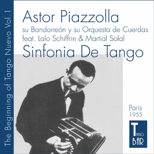 Astor Piazzolla y su Bandoneón y su Orquesta de Cuerdas