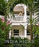 Image de India Hicks: Island Style 