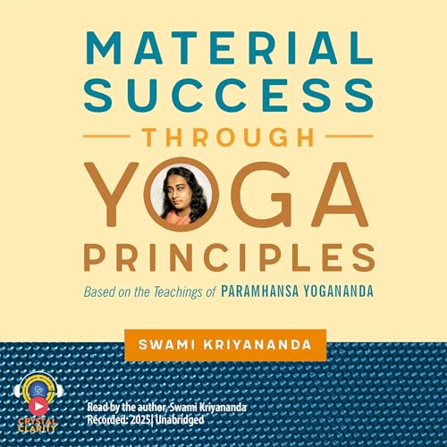 Page de couverture de Material Success Through Yoga Principles