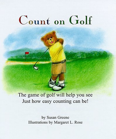 [( Count on Golf By Greene, Susan ( Author ) Hardcover Dec - 1998)] Hardcover