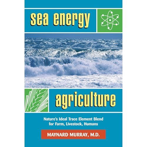 Sea Energy Agriculture by Maynard Murray episode artwork