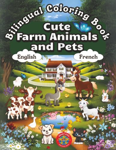 Cute Farm Animals and Pets- A Bilingual Coloring Book in English and French (English-French BCB's) image 2