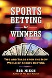  Sports Betting for Winners: Tips and Tales from the New World of Sports Betting (English Edition)