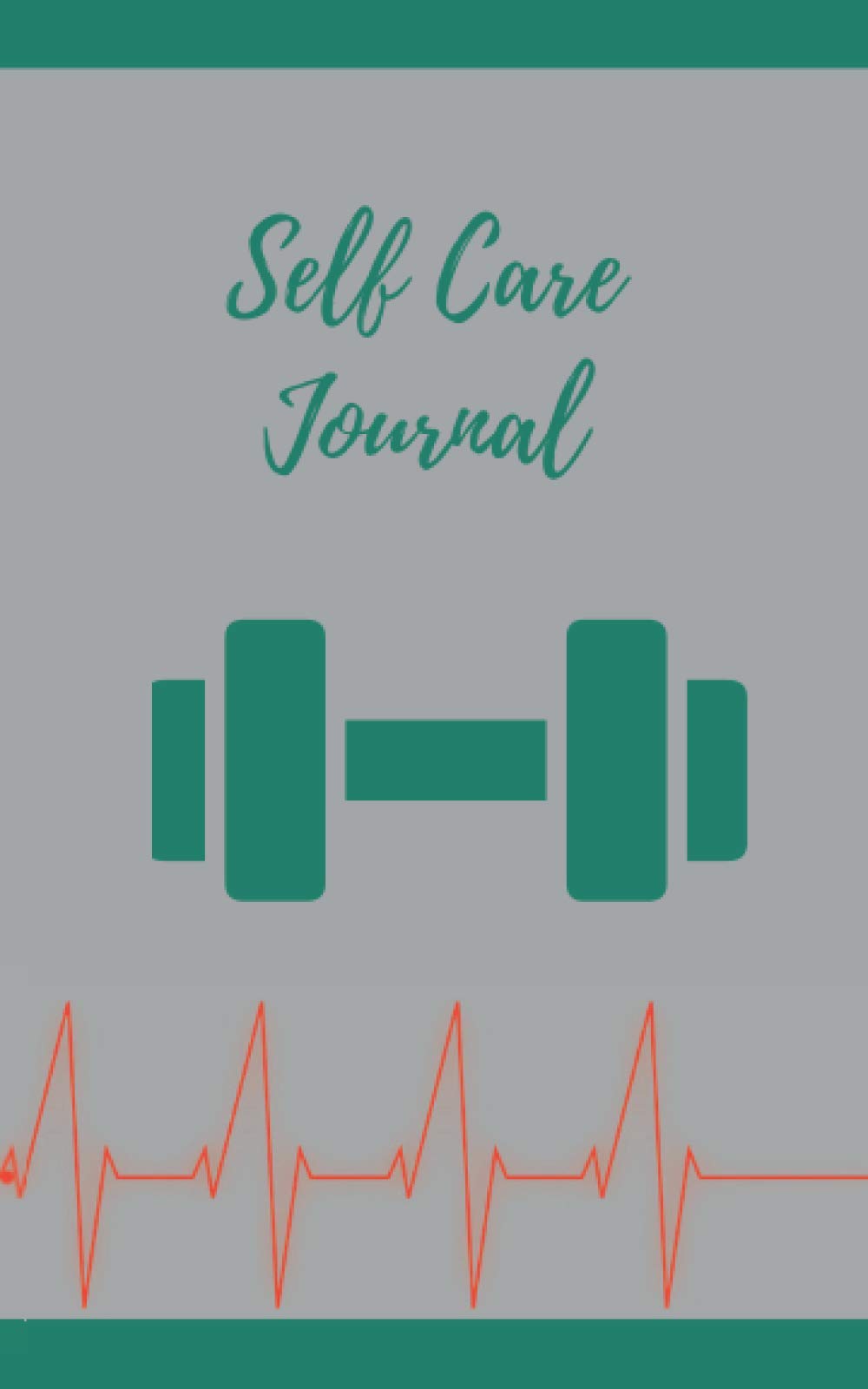 Self Care Journal: Blank journal for tracking your self care, notebook for tracking your well being