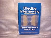 Effective interviewing: Techniques and analysis 0205075649 Book Cover