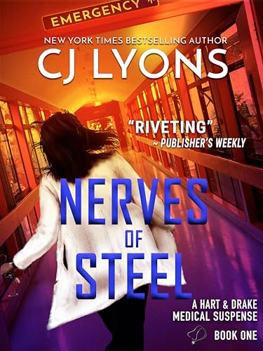 Nerves of Steel (Hart and Drake Medical Suspense Book 1)