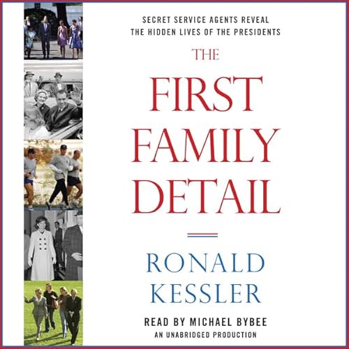 The First Family Detail Audiolivro Por Ronald Kessler capa